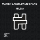 Marien Baker , David Spano - Hilda (Original Mix)
