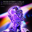 Kelle & DSH & Ákos Győrfy - Mandala (Ákos Győrfy Remix)