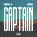 QARAQUSH & Zhakso - CAPTAIN ()