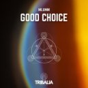 MLUNM - Good Choice (Original Mix)