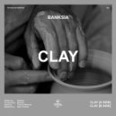 Banksia - Clay [A Side] (Original Mix)