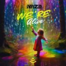 Naze - We\'re Alive (Original Mix)