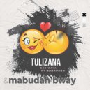 Gee Waya feat. Budahson, Mabudah Bway - Tulizana (Original Mix)