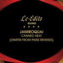 Jamiroquai - Canned Heat (Dimitri From Paris Remix)