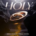 Nicky Romero, Émilie Rachel - Holy
