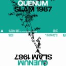 Quenum - Slam 1987 (Original Mix)