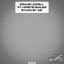 Drake Liddell Feat. Kirstie Smiler - Stand by me (Original Mix)