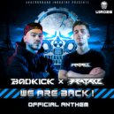 Badkick & Fratakz - We Are Back Anthem (Radio Edit)