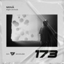 MINÄ - Night Animals (Original Mix)