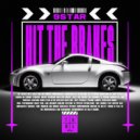 9STAR - hit the brakes (slowed) (Original Mix)