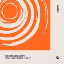 Simon Gregory - Stay Another Night (Extended Mix)