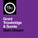 Grant Trowbridge, Sunda - Siam Dream (Extended Mix)