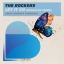 The Rocker\'s - Let It Go (Essaie De Vivre) (Vocal Club Mix)