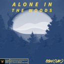 Eon (UK) - Alone in the woods (Original Mix)