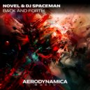 Novel & DJ Spaceman - Back & Forth (Radio)
