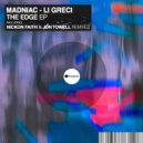 Li Greci, Madniac - The Edge (Original Mix)