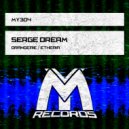Serge Dream - ?rangerie (Original Mix)
