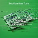 Dazzo - Brazilian Bass Tools (Extended)