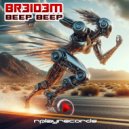 BR3ID3M - Beep Beep (Techno Mix)