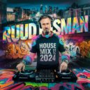 Ruud Huisman - House Mix 12 2024 (12)