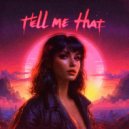 de5perate - TELL ME THAT ()