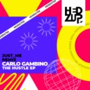Carlo Gambino - The Hustle (Just_Me Remix)