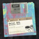 Halal Sol - Without That (Original Mix)