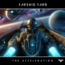 FARSHID FARR - The Acceleration