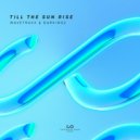 Wavetraxx - Till the Sun Rise (Extended Mix)