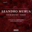 Leandro Murua - Series (Original Mix)