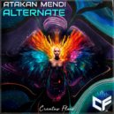 Atakan Mendi - Alternate (Original Mix)