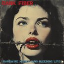 Dark Fiber - Barbwire Kisses (and Bleeding Lips) ()