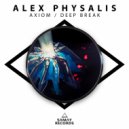 Alex Physalis - Deep Break
