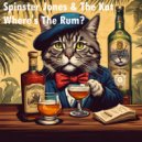 Spinster Jones & The Kat - Where\'s The Rum (Extended Mix)