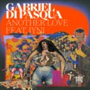 Gabriel Di Pasqua feat. JYNI - Another Love (Extended Version)