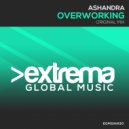 Ashandra - Overworking