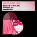 Dam And Ida - Dirty Thang (Extended Mix)