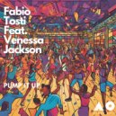 Fabio Tosti feat Venessa Jackson - Pump It Up (Radio Edit)