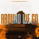 The Orange Cave - Around We Go (Revered Remix)