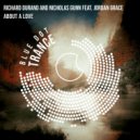 Richard Durand & Nicholas Gunn & Jordan Grace - About A Love (Extended Mix)