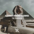 Alexander Komarov, Eximinds - The Pharaoh