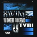 tyDi - Swim (Van Snyder & TOROK Extended Dub)