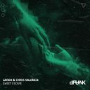 Lahox & Chris Valencia - Sweet Escape (Radio Mix)