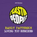 Randy Petterson - Loving You (Remixes) (Danny Phillips Vocal Garage Remix)