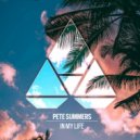 Pete Summers - In My Life (Original Mix)