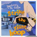 Igor Gonya & The Satum - Strike The Right Hoop (Original Mix)