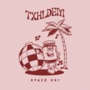TXHLDEM - Funk W It (Original Mix)