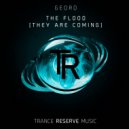 GeorD - The Flood [They Are Coming] (Original Mix)