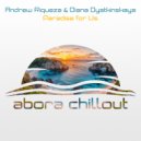 Andrew Riqueza, Diana Dyatkinskaya - Paradise for Us (Original Mix)