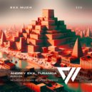 Andrey Exx, TuraniQa - Babylon (InfeXus Remix)